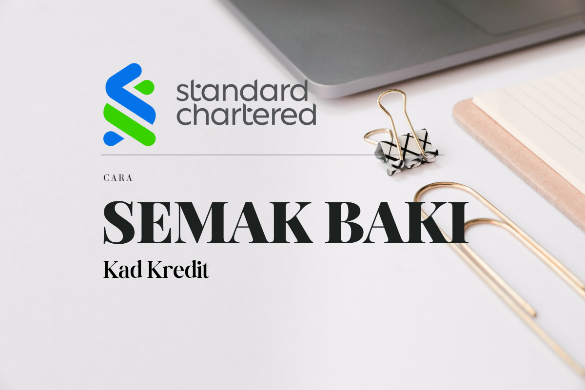 Cara Semak Baki Kad Kredit Standard Chartered Bank Online